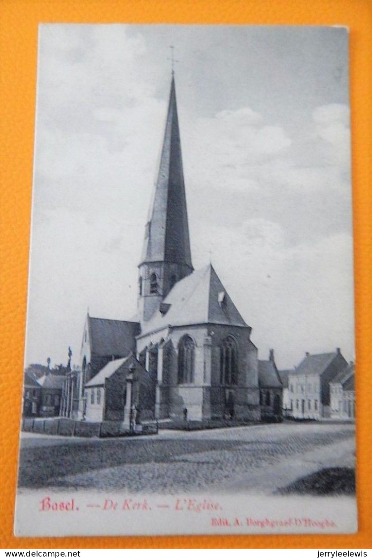 BAZEL  -  De Kerk  - L' Eglise - Kruibeke