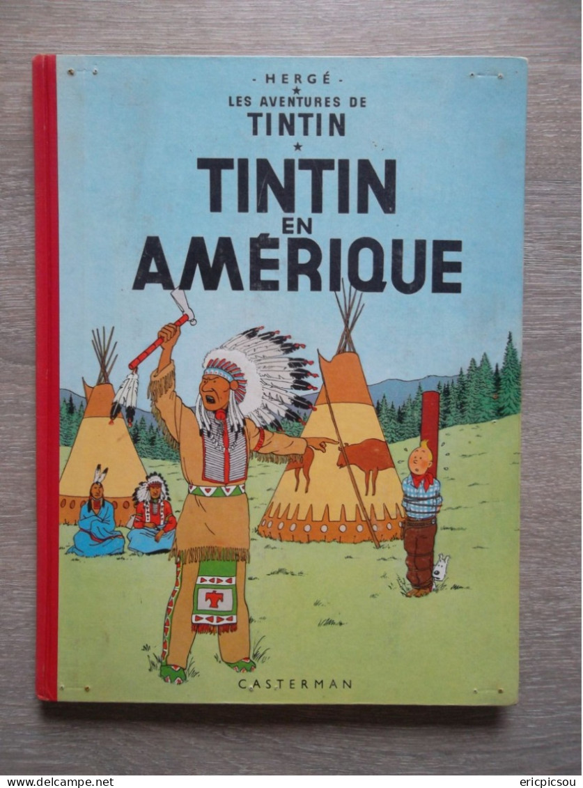 Tintin " En Amérique " B30 1961 ( Lire ) - Hergé