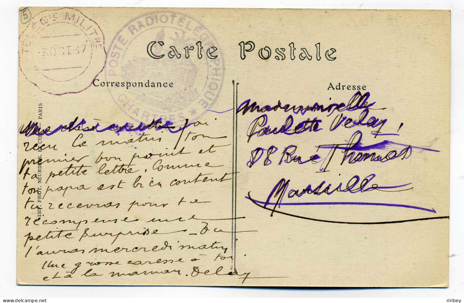 WW1 POSTE RADIOTELEGRAPHIQUE CHARTRES + Cachet Télégraphie Militaire / 1917 / Sur CPA Cathedrale De Chartres - Guerre De 1914-18