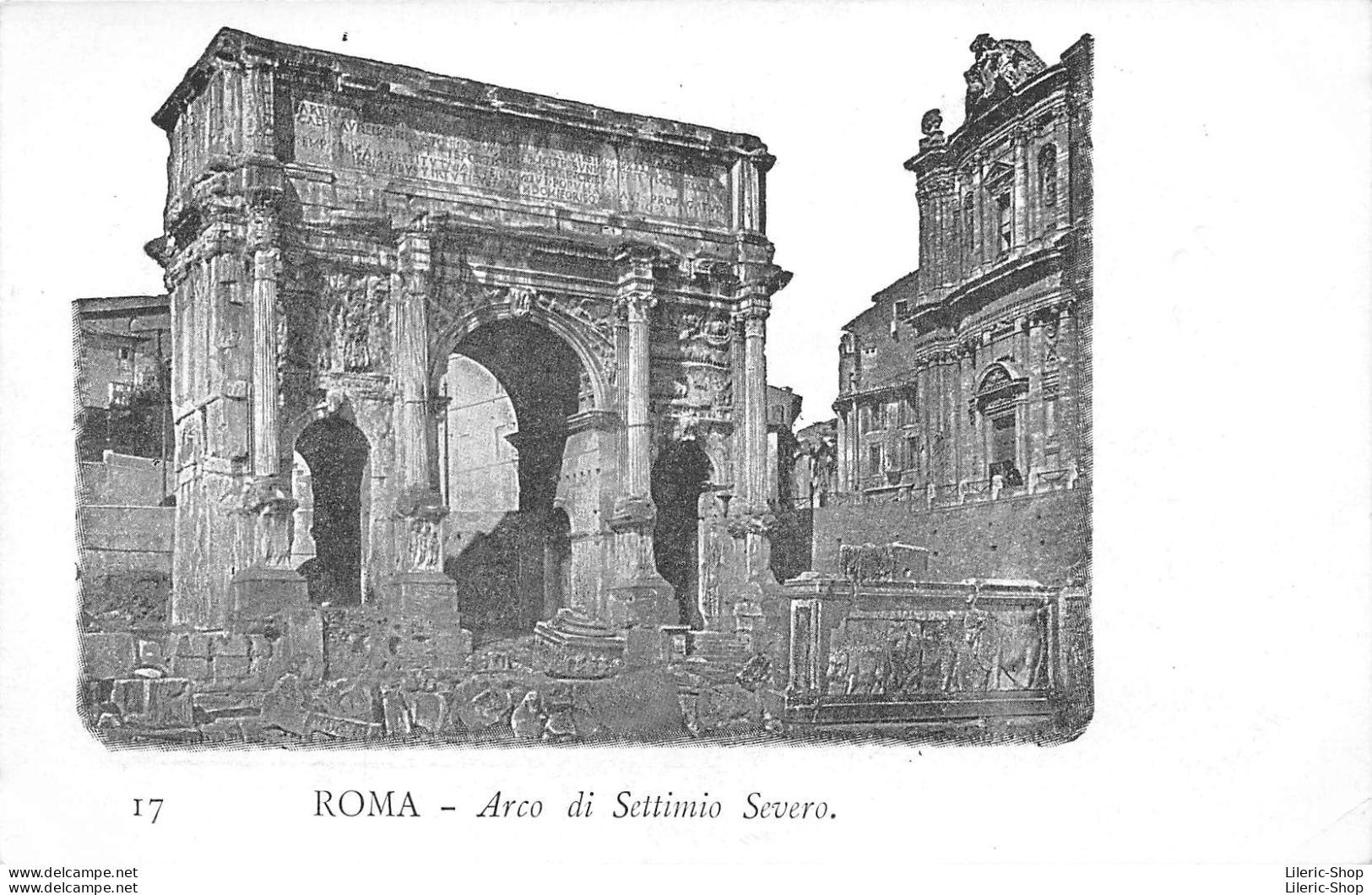 ROMA - Arco Di Settimio Severo- Precursore Vecchia Cartolina - Autres Monuments, édifices