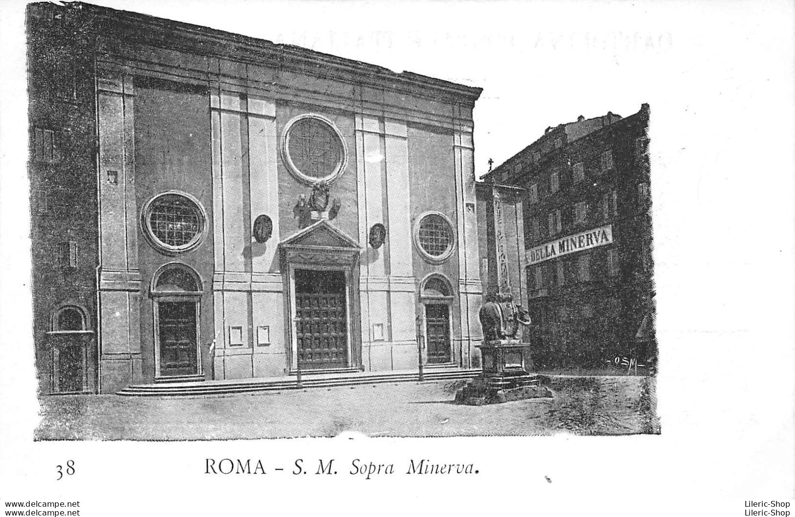 ROMA - S. M. Sopra Minerva.- Precursore Vecchia Cartolina - Altri Monumenti, Edifici