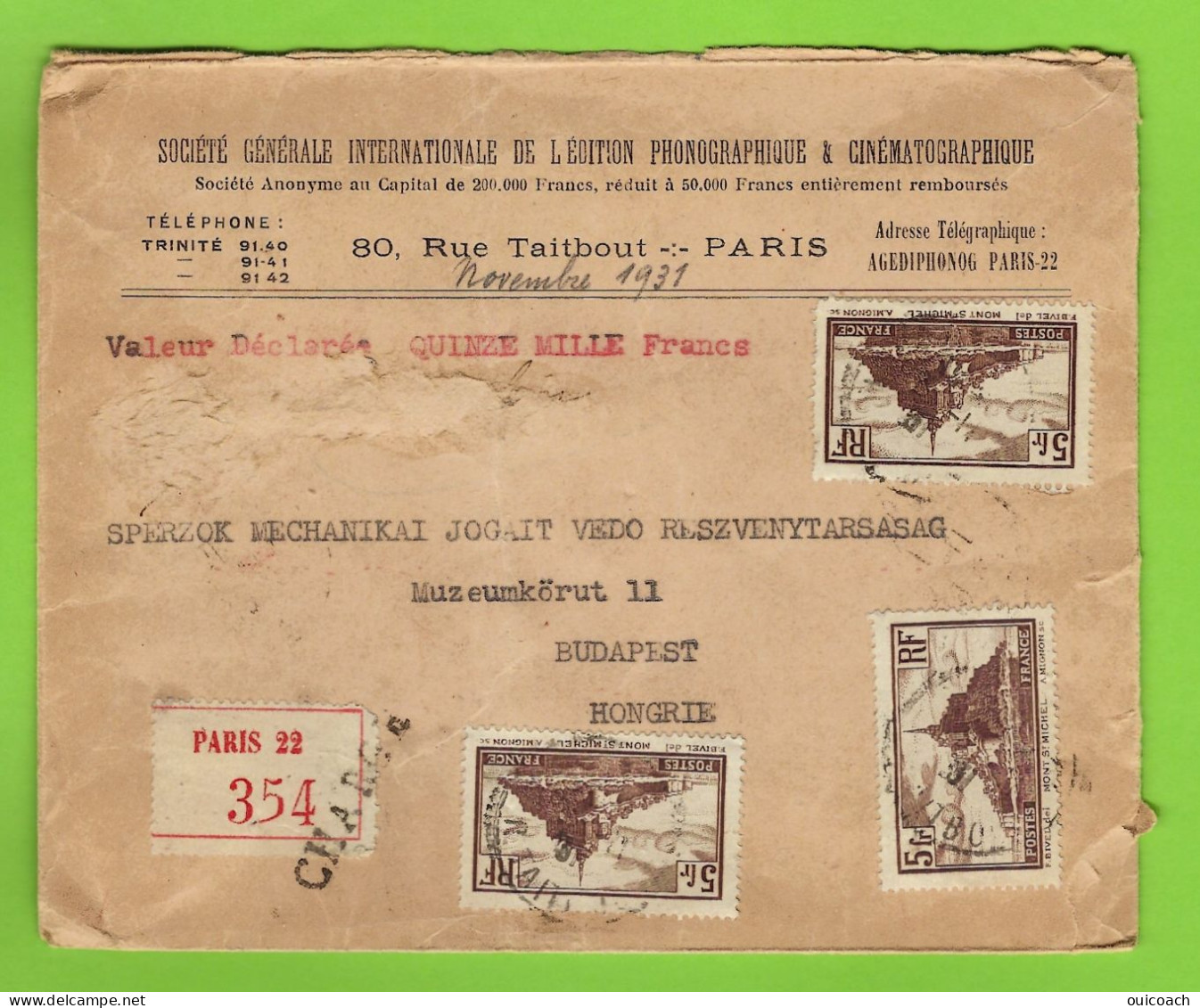 Lettre En Valeur Déclarée (15000F) De Paris à Budapest, Cachets ("OR") Cire, 260*5 + 271*2 + 239*2 - Cartas & Documentos