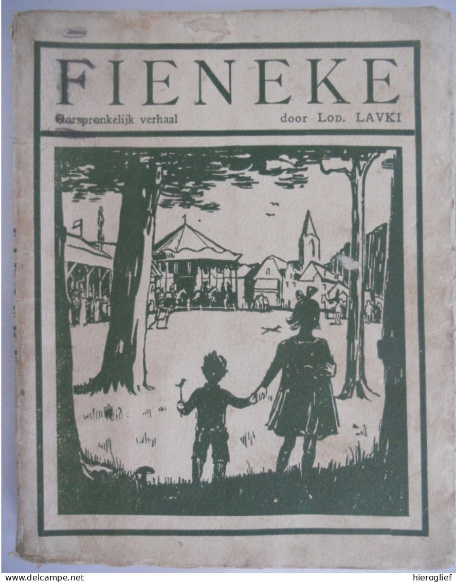 FIENNEKE Door Lod. Lavki 1925 Pseudoniem Van Ludovic Van Winkel ° Heks 1893 + Hasselt 1954 Vlaams Limburg - Jeugd