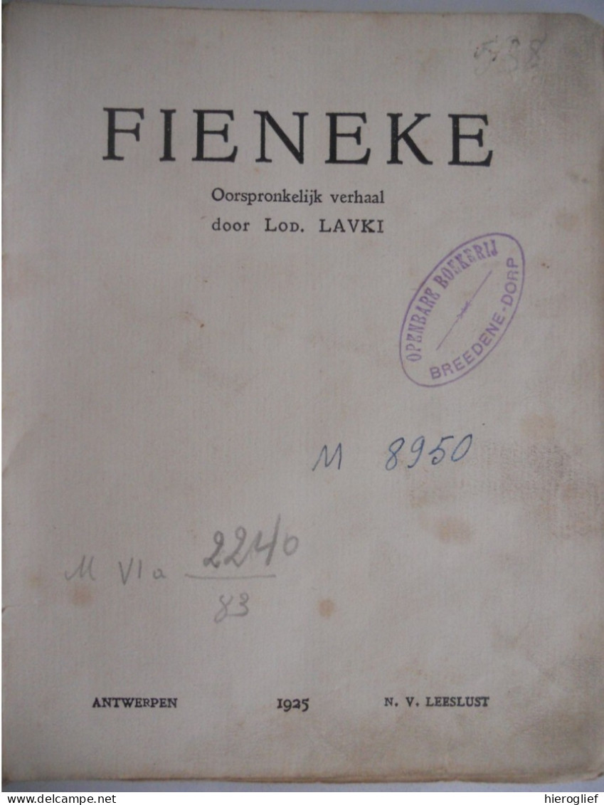 FIENNEKE Door Lod. Lavki 1925 Pseudoniem Van Ludovic Van Winkel ° Heks 1893 + Hasselt 1954 Vlaams Limburg - Giovani