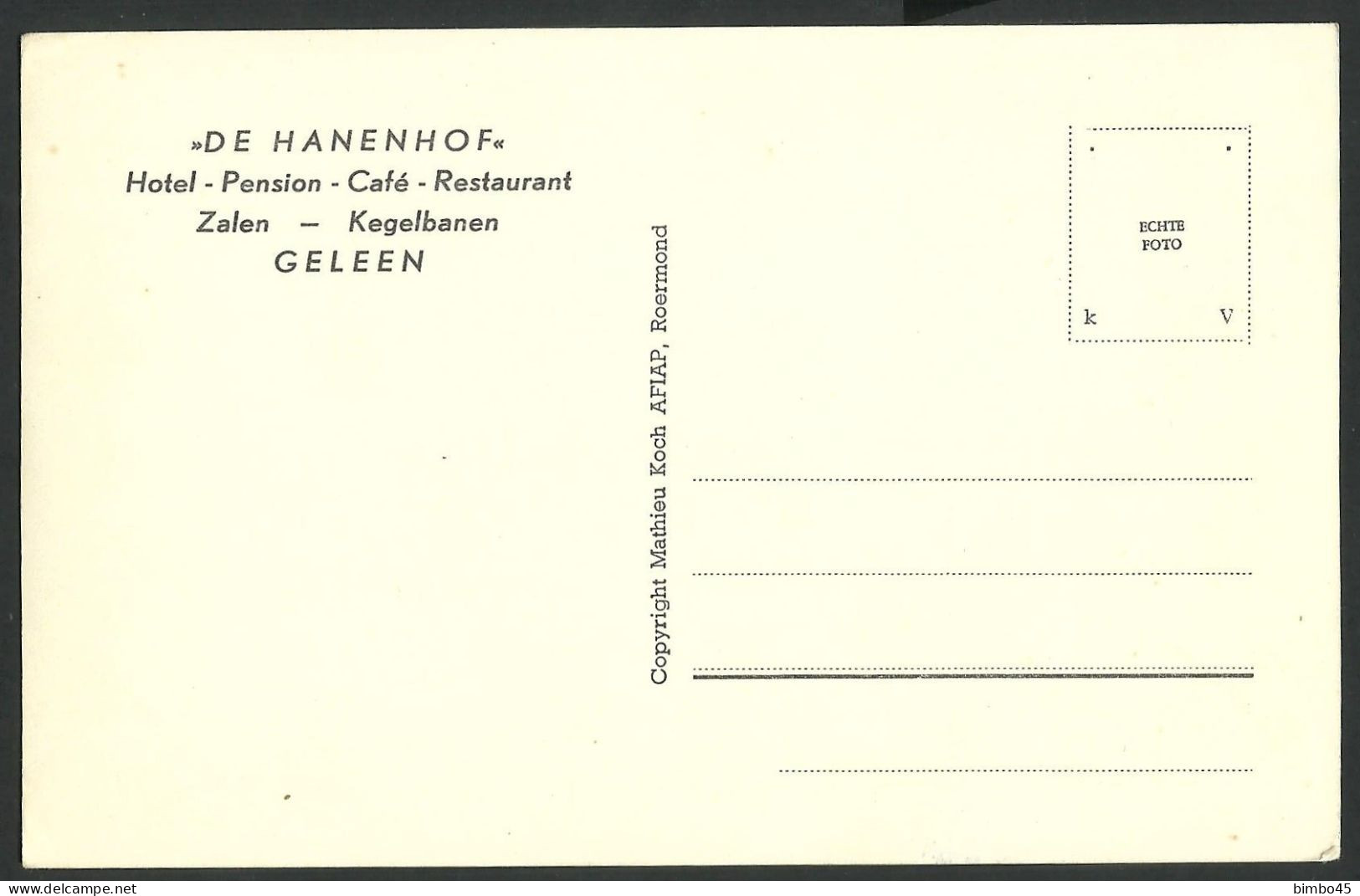 CP Netherlands  - ,, DE HANENHOF '' Hotel - Pension - Cafe - Restaurant Zalen - Kegelbanen  / GELEEN - Sittard