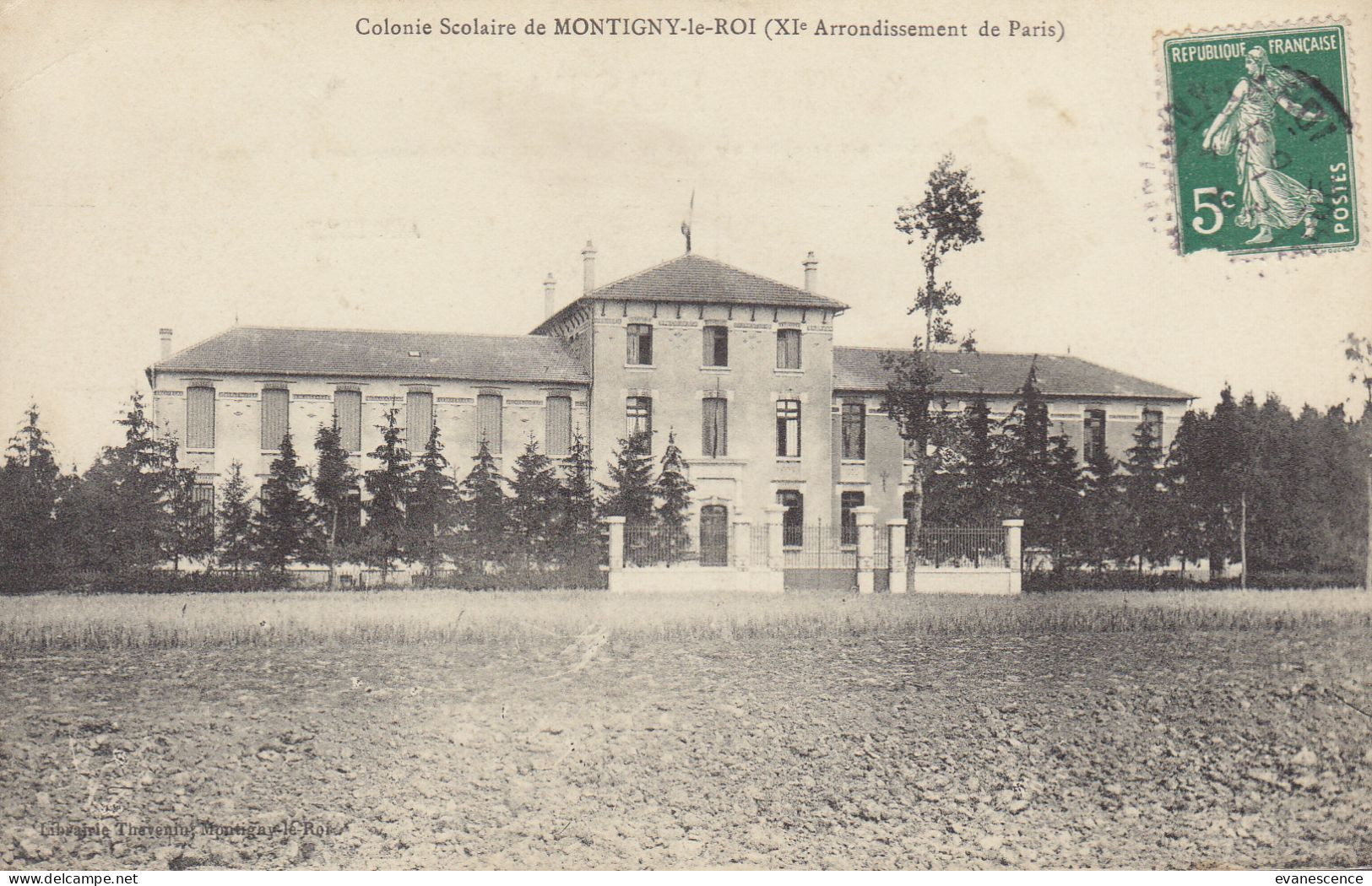 52 : Montigny Le Roi : Colonie Scolaire ///  Ref. Juillet 23 / N° 26.729 - Montigny Le Roi