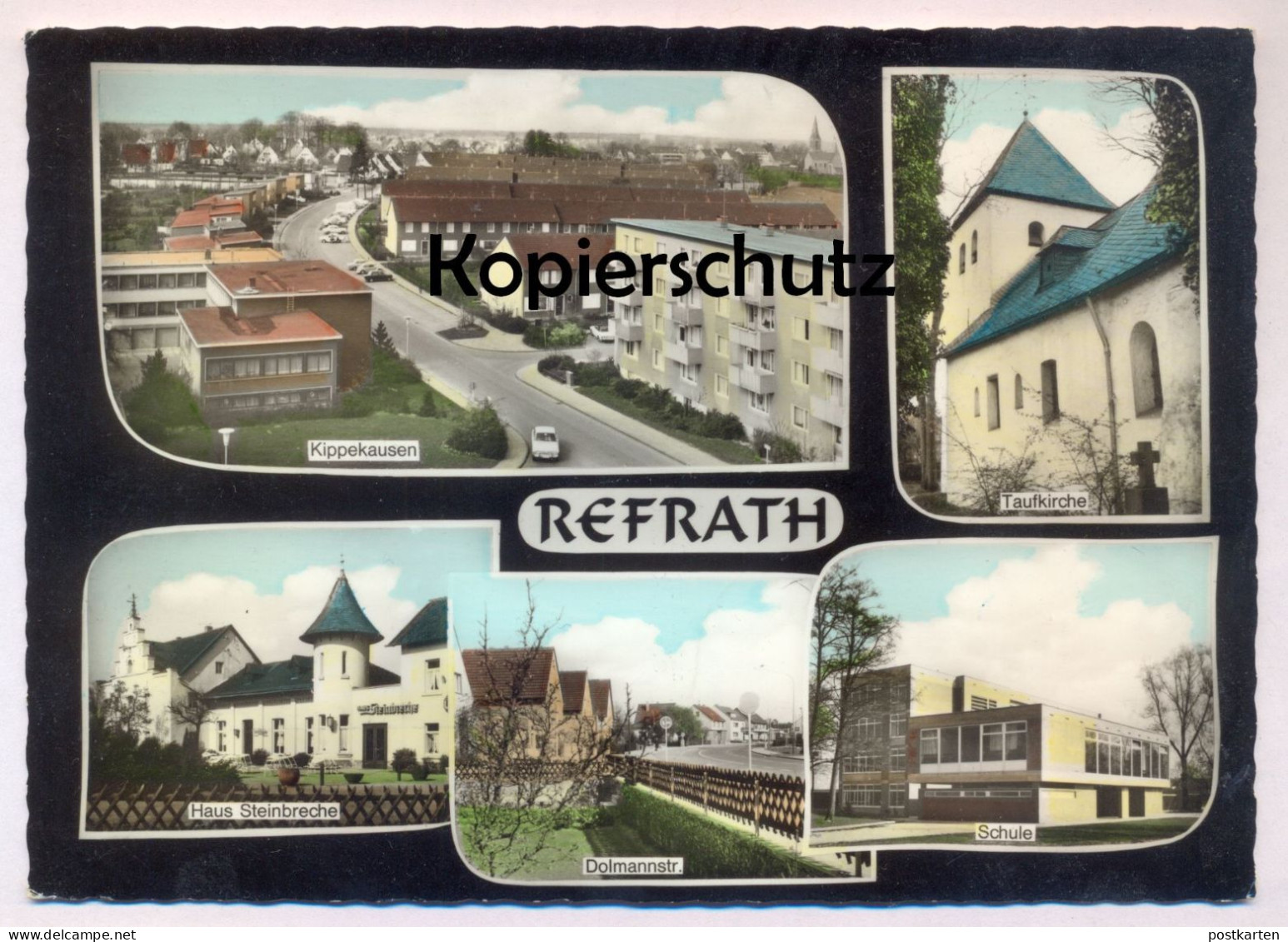 ÄLTERE POSTKARTE REFRATH DOLMANNSTRASSE KIPPEKAUSEN HAUS STEINBRECHE TAUFKIRCHE SCHULE Bergisch Gladbach Ansichtskarte - Bergisch Gladbach