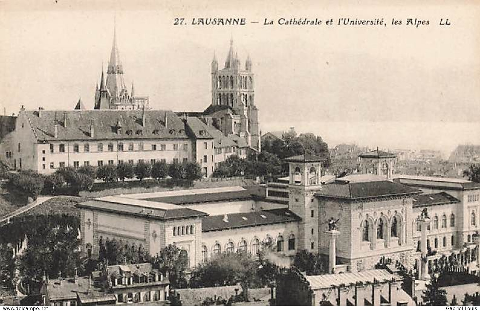 Lausanne La Cathédrale Et L'Université - Lausanne