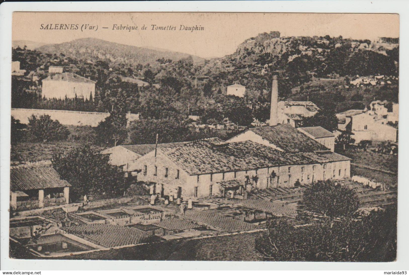 SALERNES - VAR - FABRIQUE DE TOMETTES DAUPHIN - Salernes