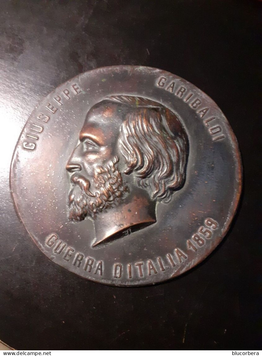 GARIBALDI GIUSEPPE GUERRA D'ITALIA 1859 MEDAGLIA CM., 11,5 METALLO - Monarchia/ Nobiltà