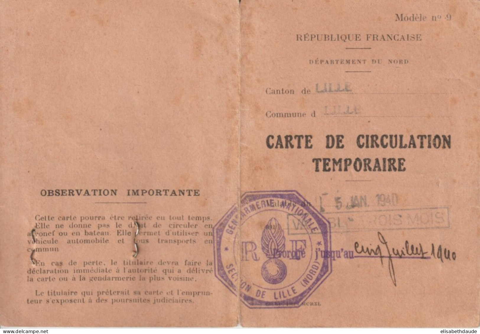 1940 - CARTE DE CIRCULATION TEMPORAIRE GENDARMERIE DE LILLE (NORD ET PAS DE CALAIS) - 1939-45