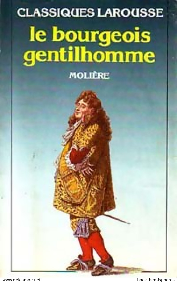 Le Bourgeois Gentilhomme De Molière (1986) - Autres & Non Classés