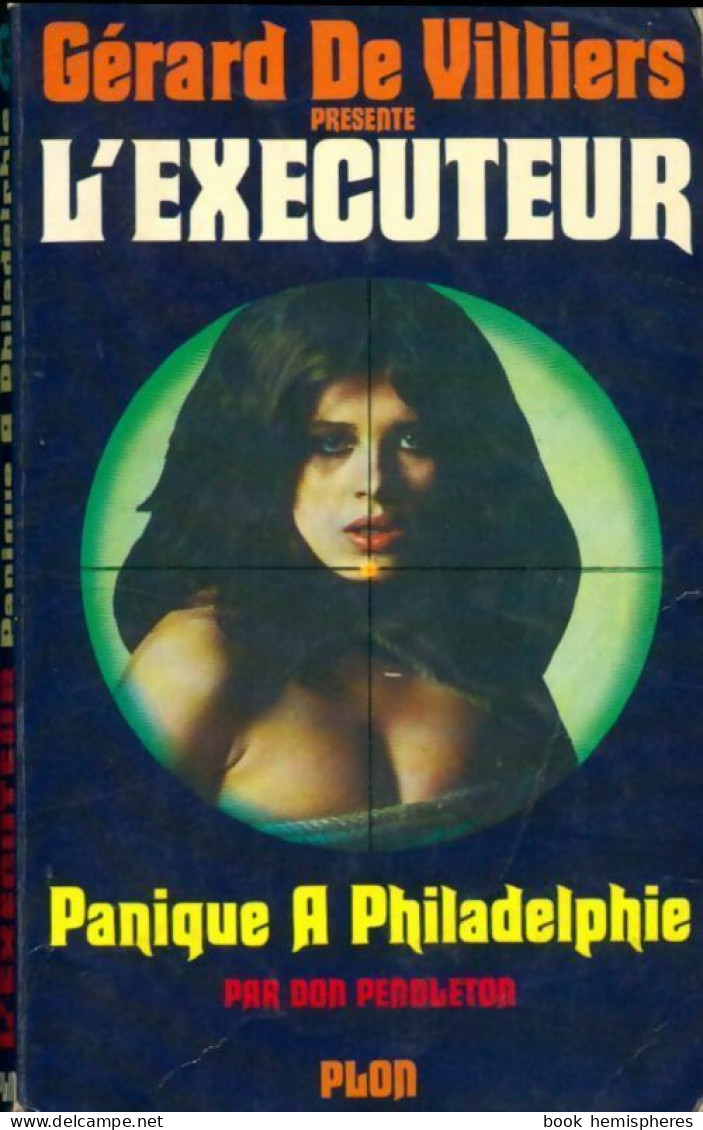 Panique à Philadelphie De Don Pendleton (1977) - Action