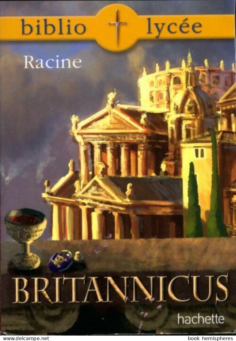 Britannicus De Jean Racine (2018) - Autres & Non Classés