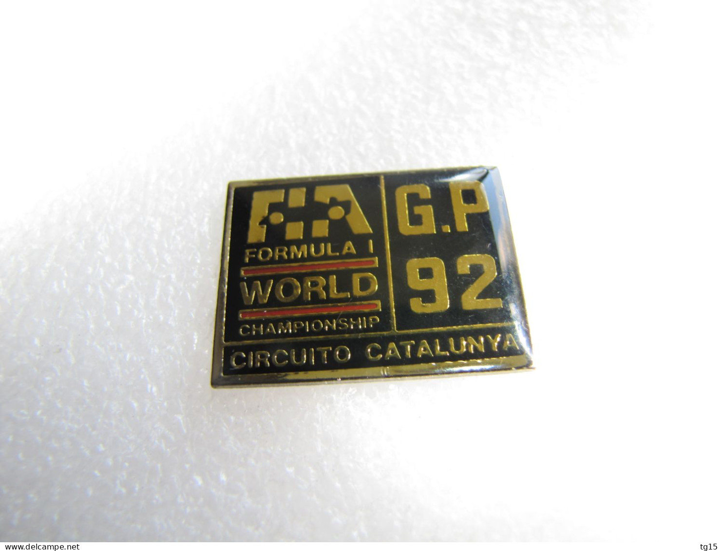 RARE PIN'S FORMULE 1    FIA GRAND PRIX 1992 CIRCUITO CATALUNYA - F1