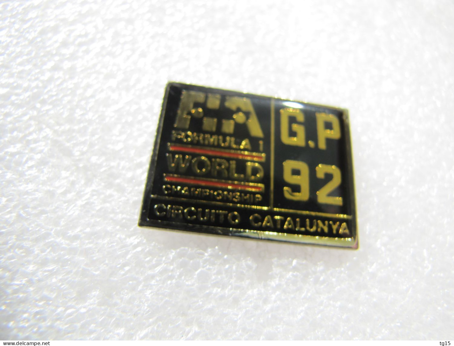 RARE PIN'S FORMULE 1    FIA GRAND PRIX 1992 CIRCUITO CATALUNYA - F1