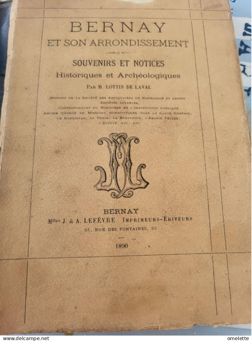 BERNAY ET SON ARRONDISSEMENT /SOUVENIRS HISTORIQUES  ARCHEOLOGIQUES PAR LOTTIN DE LAVAL /PREFACE LEON TISSANDIER / 1890 - Scandinavian Languages