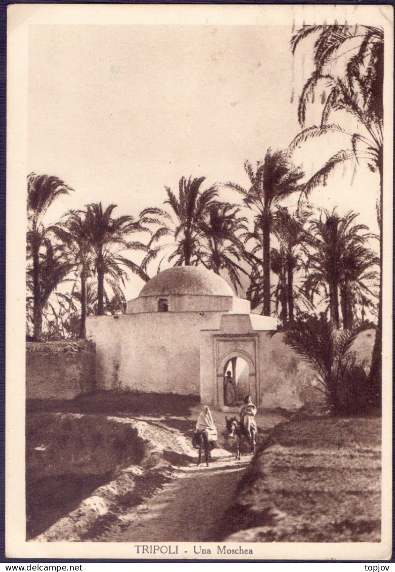 ITALIA - LIBIA - TRIPOLI  MOSCHEA  - 1939 - Libye