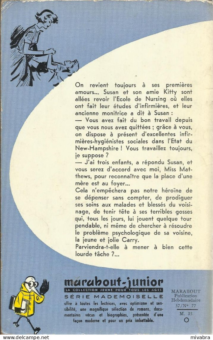MARABOUT JUNIOR SERIE MADEMOISELLE N° 35 - SUSAN BARTON INFIRMIERE DE CAMPAGNE - HELEN D. BOYLSTON - 1957 - Marabout Junior