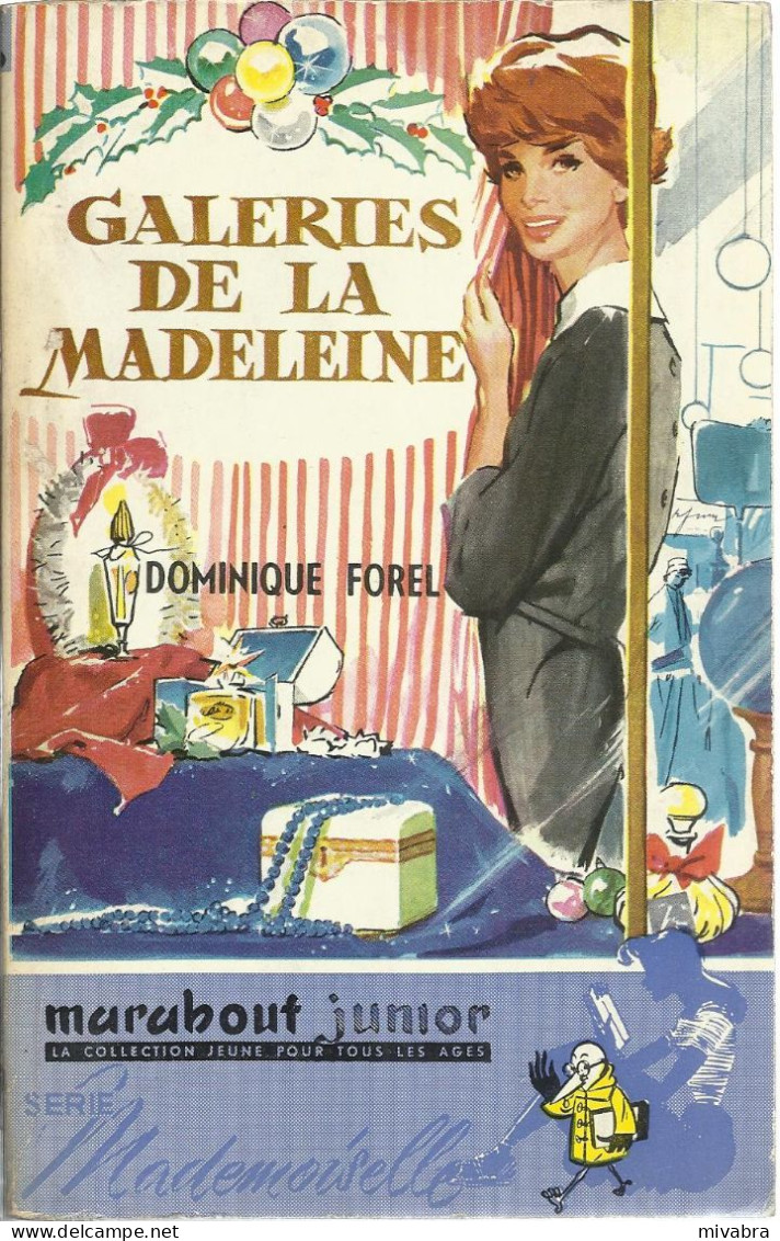 MARABOUT JUNIOR SERIE MADEMOISELLE N° 36 - GALERIES DE LA MADELEINE - DOMINIQUE FOREL - 1957 - Marabout Junior