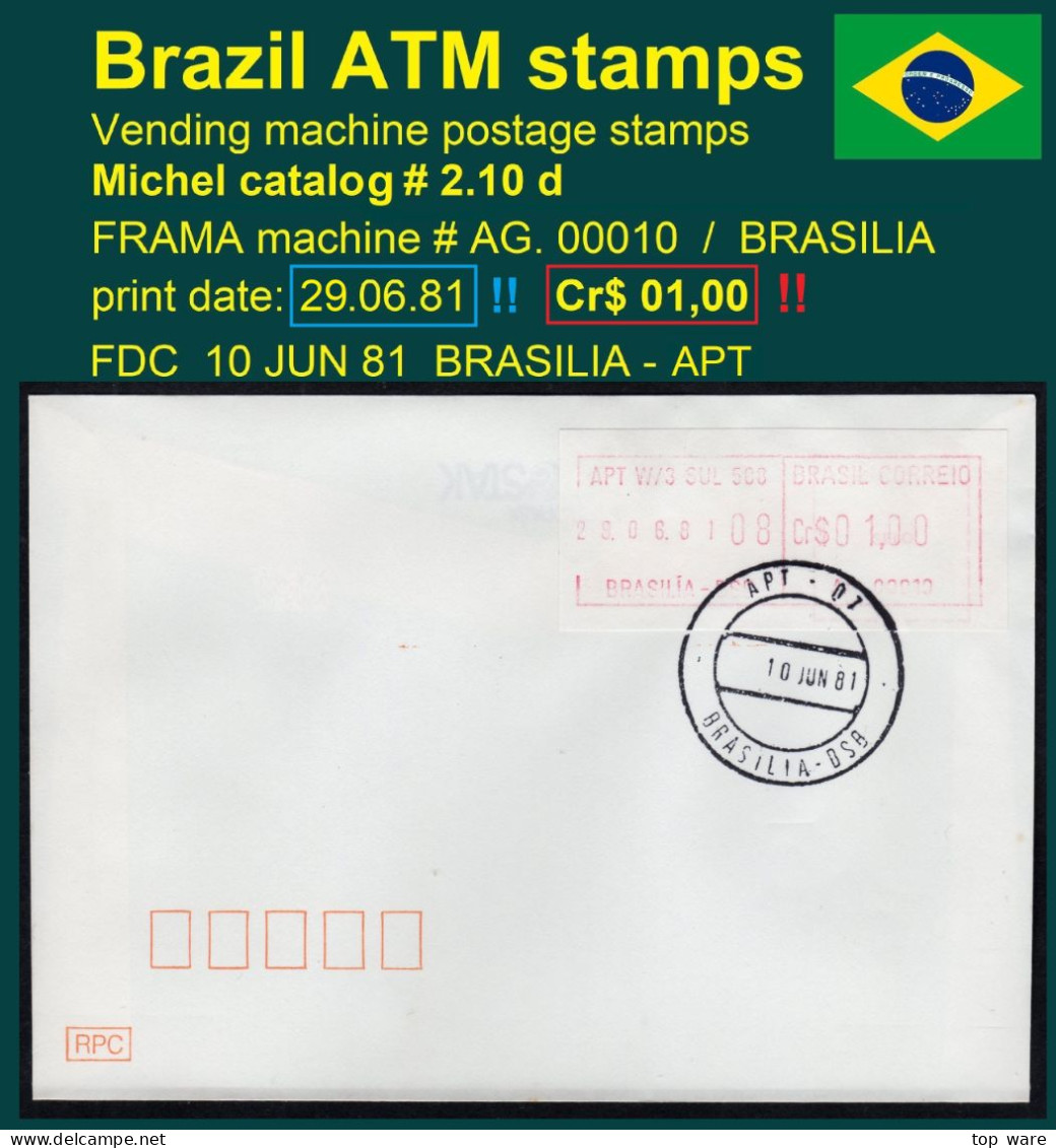 Brasilien Brazil ATM AG.00010 / 29.06.81 !! / Cr$ 01,00 Kleinstwert FDC / Brasilia BSB / Frama Automatenmarken Etiquetas - Franking Labels