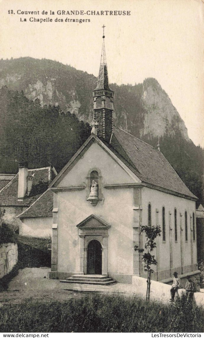 FRANCE Saint Pierre D'Entremont - Couvent De La Grande-Chartreuse - Chapelle Des étrangers - Carte Postale Ancienne - Saint-Pierre-d'Entremont