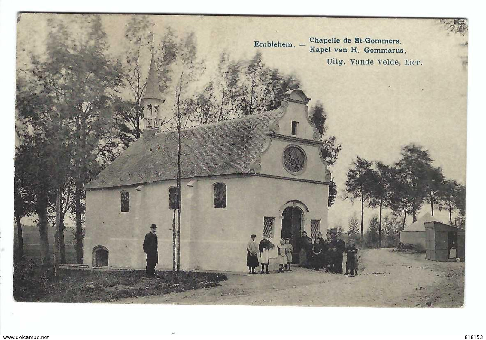 Emblem     Emblehem  -  Kapel Van H Gommarus     Chapelle De St-Gommers 1911 - Ranst