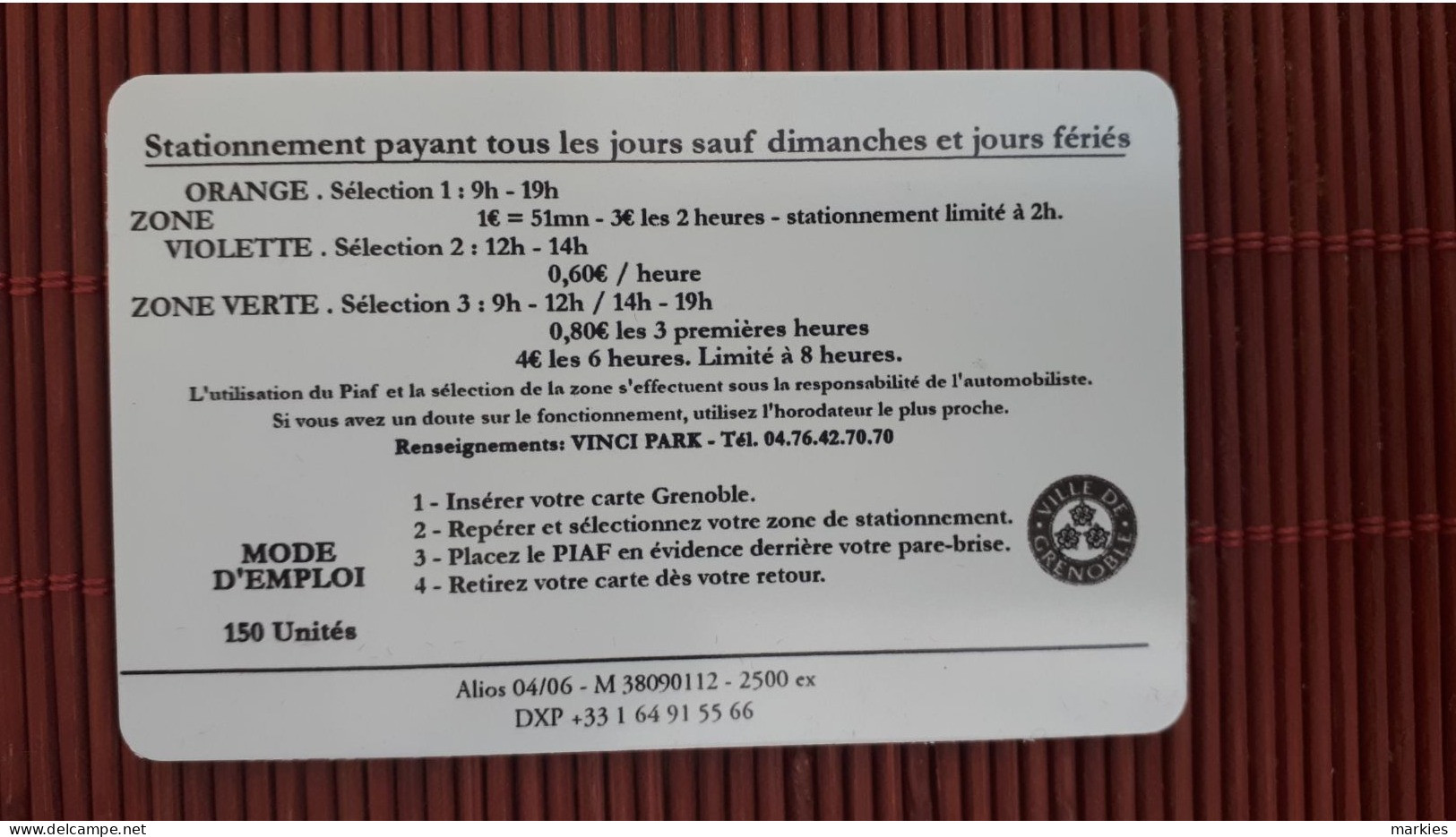 Piaf Grenoble  04/06 Tirage 2500 EX 2 Scans Used Rare - PIAF Parking Cards