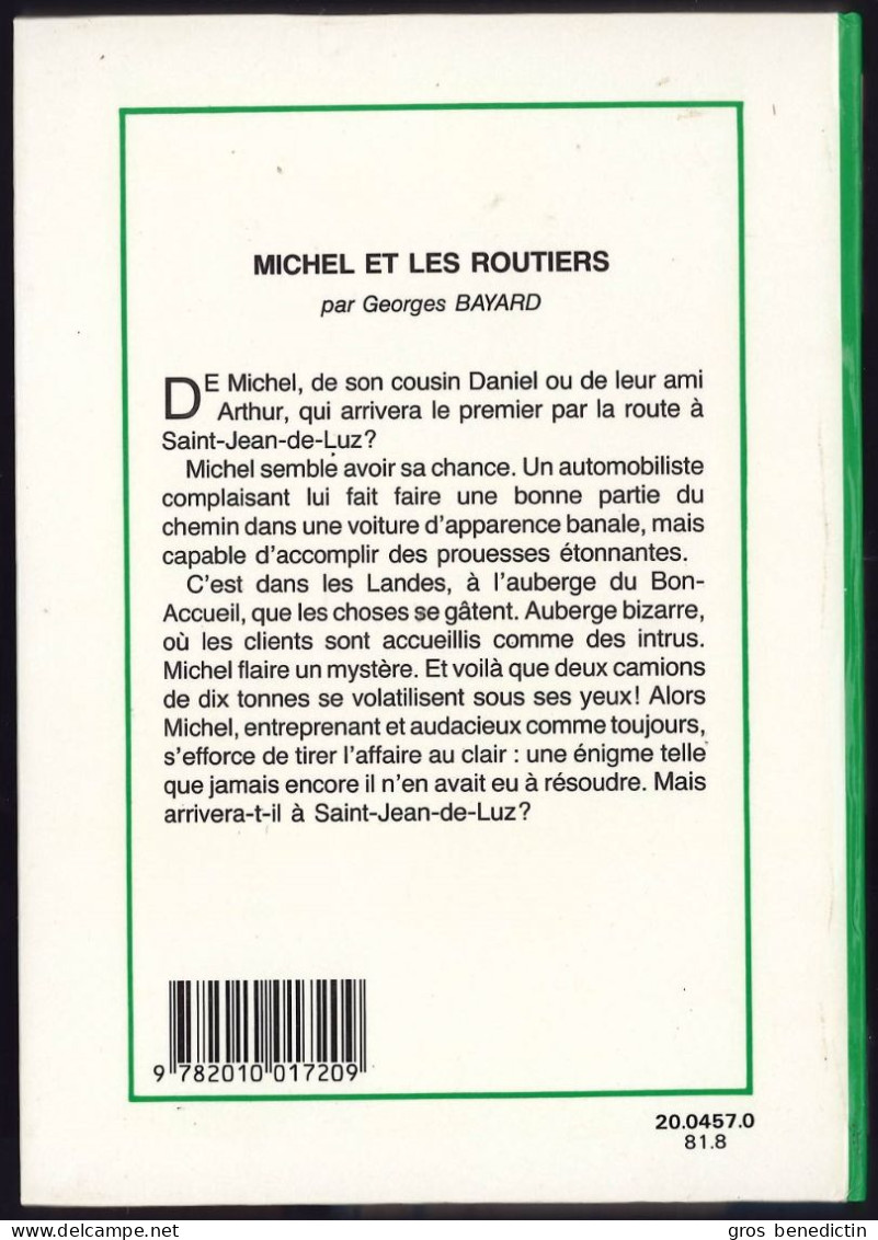 Hachette - Bibliothèque Verte - Georges Bayard - "Michel Et Les Routiers" - 1981 - #Ben&Mich - Bibliotheque Verte