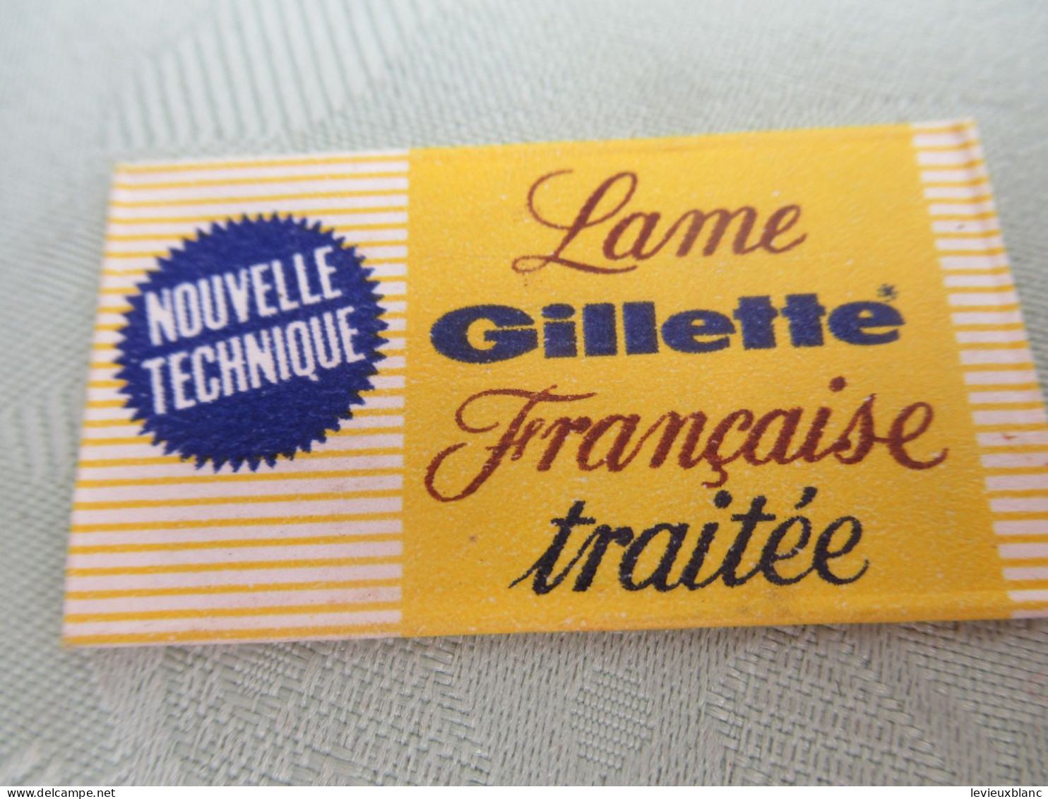 6 Lames De Rasoir Avec Enveloppes Papier/Lame Gillette Française Traitée/Nouvelle Technique/Jaune/Vers 1960   PARF258 - Rasierklingen