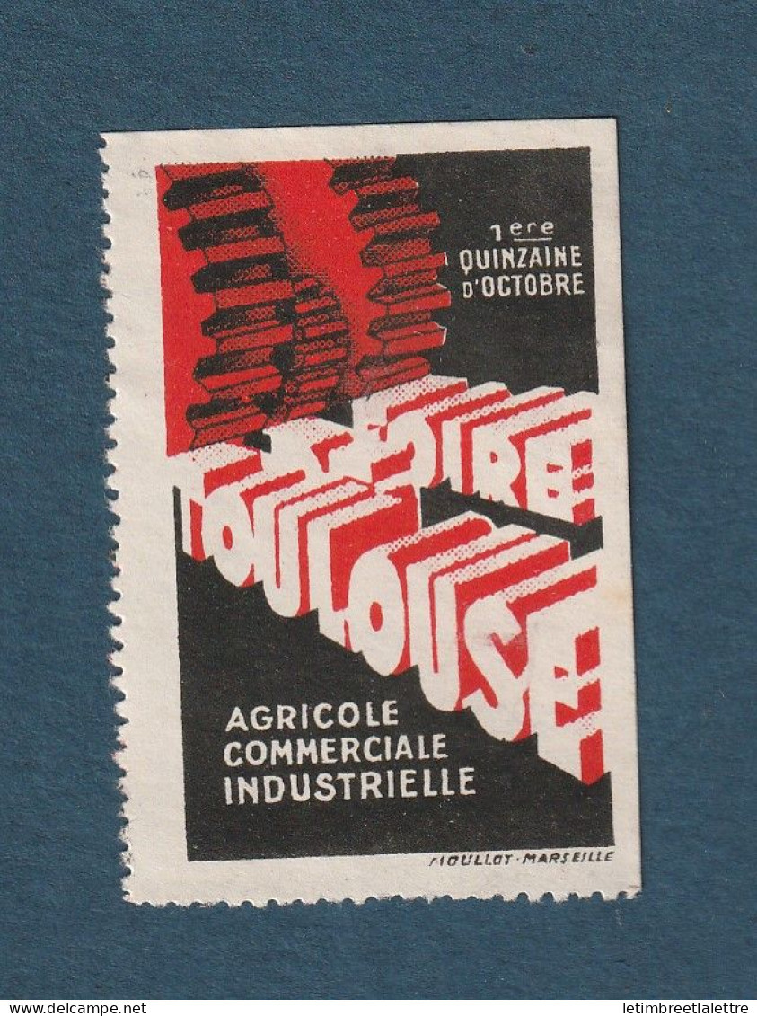 France - Vignette - Foire De Toulouse  Agricole Commerciale Et Industrielle - Filatelistische Tentoonstellingen