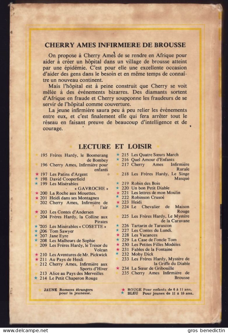 Lecture Et Loisir N° 235 - Série "Cherry Ames" - Helen Wells - "Cherry Ames Infirmière De Brousse" - 1977 - Collection Lectures Und Loisirs