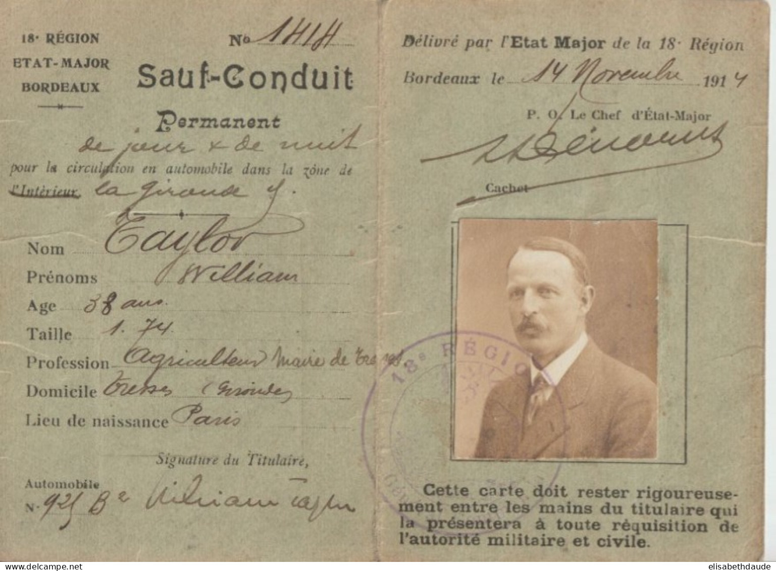 1914 - CARTE SAUF-CONDUIT PERMANENT De L'ETAT-MAJOR 18° REGION à BORDEAUX (GIRONDE) - MAIRE De TRESSES - 1914-18