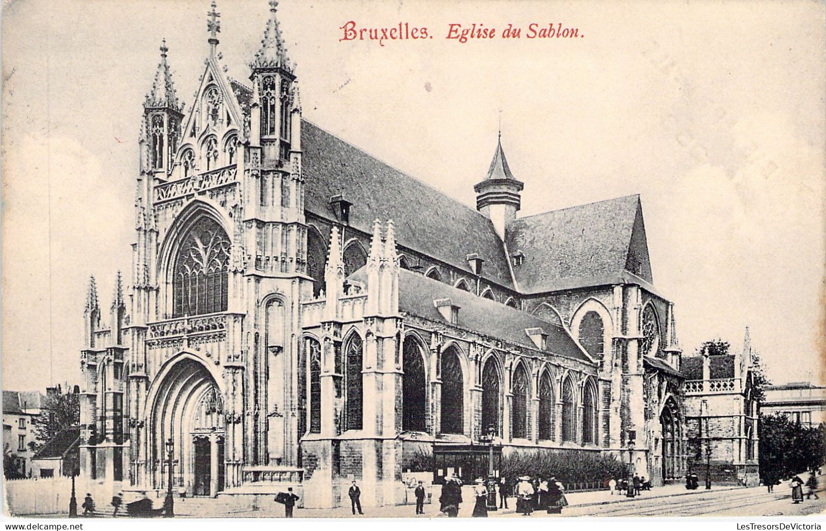 BELGIQUE - BRUXELLES - Eglise Du Sablon - Carte Postale Ancienne - Wereldtentoonstellingen