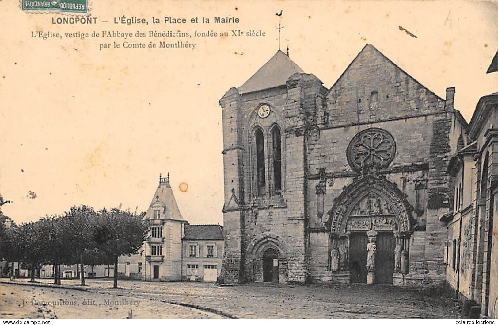 Longpont          91           Eglise Place Et Mairie        (voir Scan) - Sonstige & Ohne Zuordnung