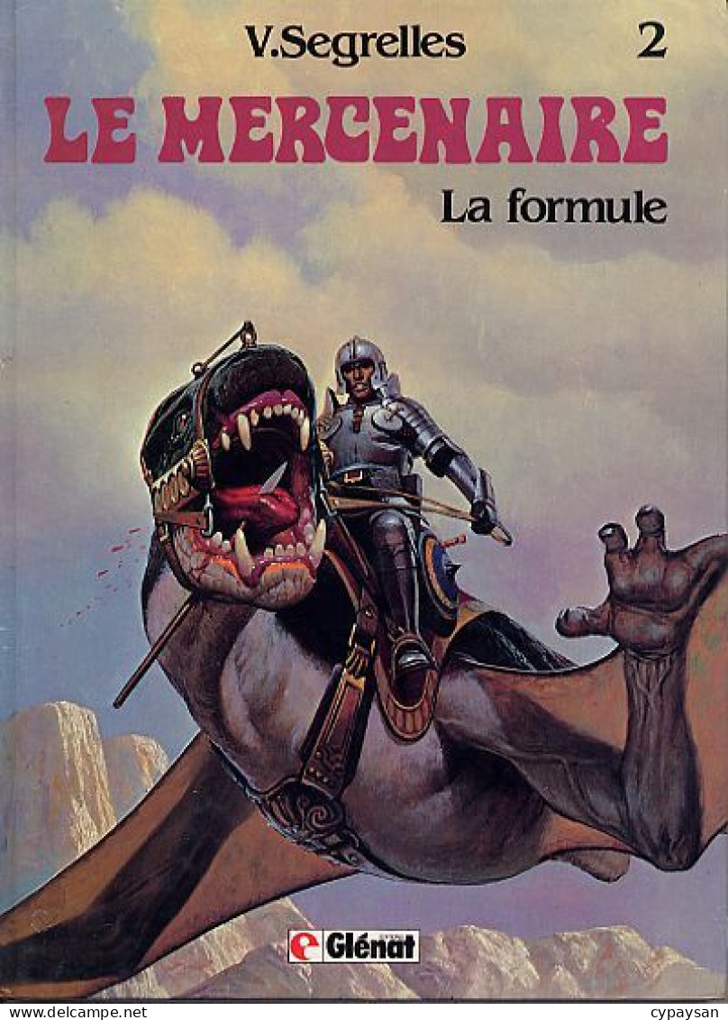 Le Mercenaire 2 La Formule EO BE Glénat 01/1983 Segrelles (BI9) - Mercenaire, Le