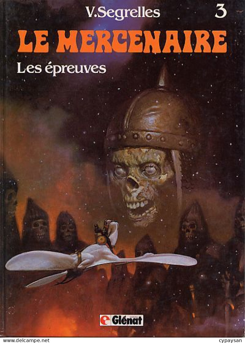 Le Mercenaire 3 Les épreuves EO BE Glénat 07/1984 Segrelles (BI9) - Mercenaire, Le