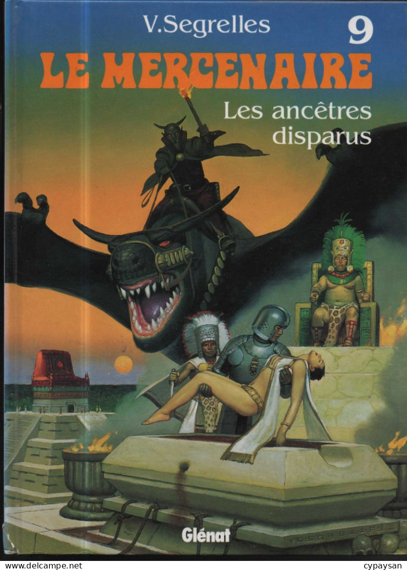 Le Mercenaire 9 Les Ancêtres Disparus TRES RARE EO BE Glénat 08/1997 Segrelles (BI9) - Mercenaire, Le