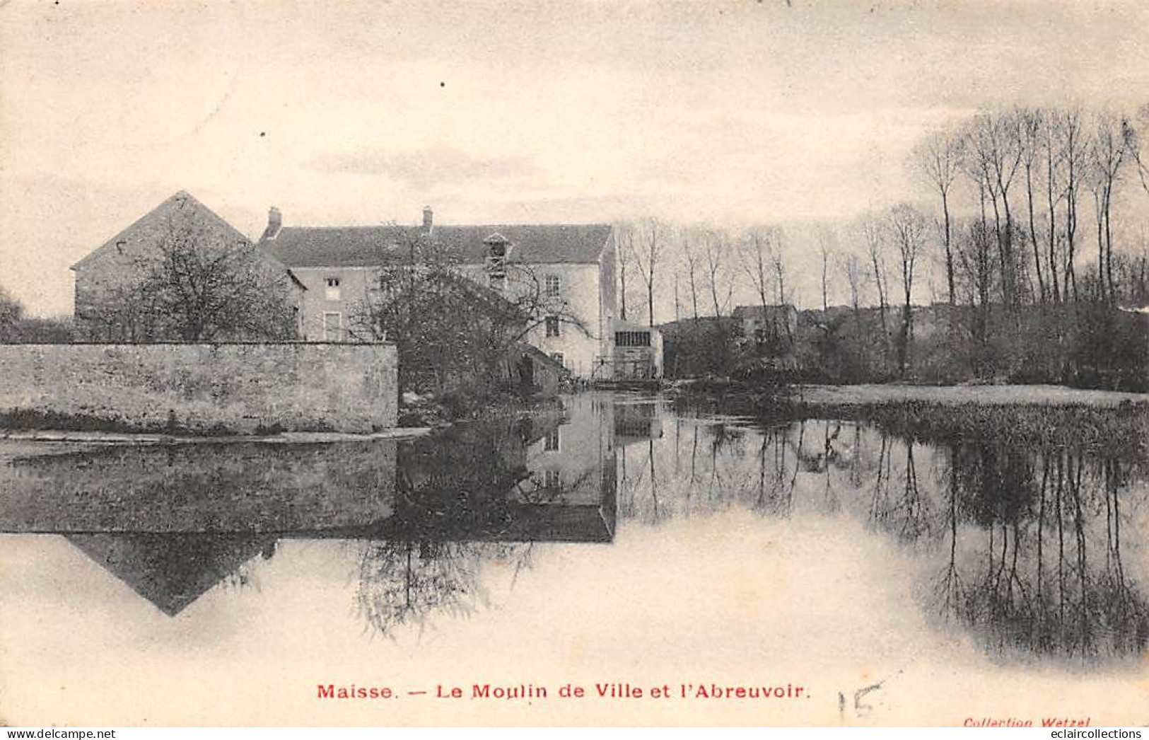 Maisse         91           Le Moulin De Volle Et L'abreuvoir        (voir Scan) - Andere & Zonder Classificatie