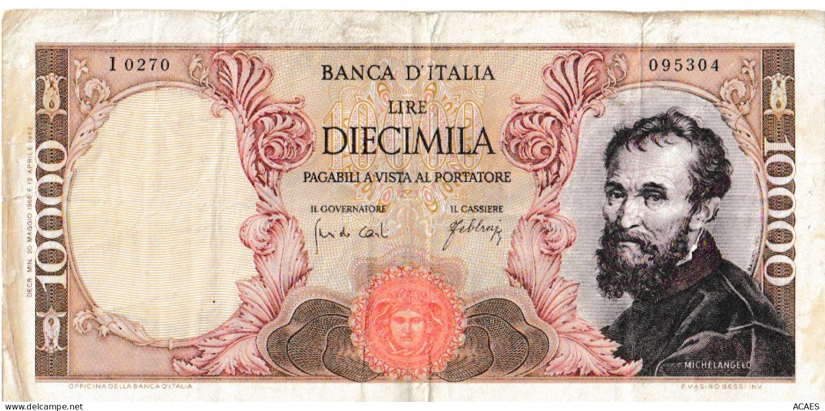 ITALIA - LIRE 10.000 DECR. MIN. 20 MAGGIO 1966 E 12 APRILE 1962 -MICHELANGELO - 10000 Lire