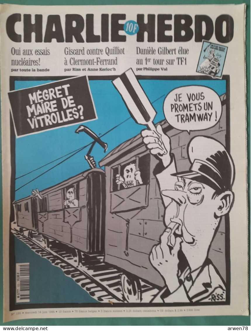 CHARLIE HEBDO 1995 N° 155 MEGRET MAIRE DE VITROLLES JE VOUS PROMET UN TRAMWAY - Humor