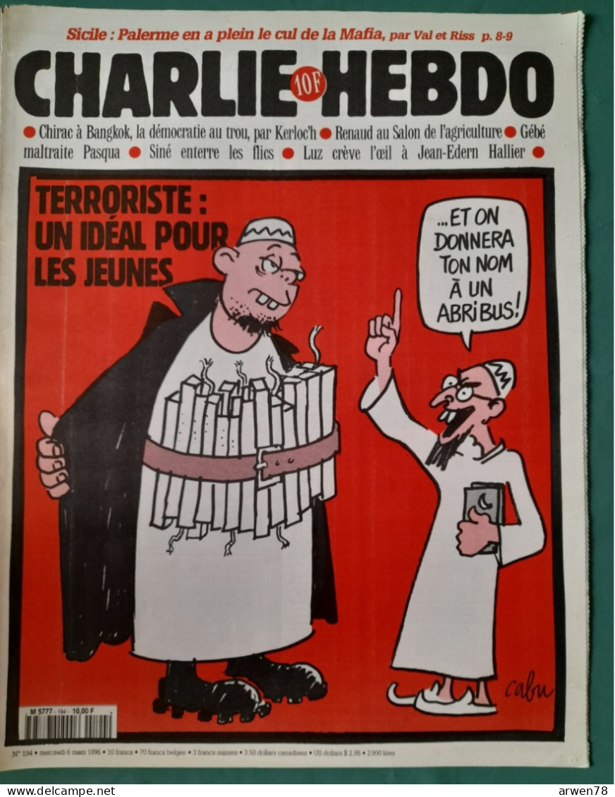 CHARLIE HEBDO 1996 N° 194 TERRORISTE UN IDEAL POUR LES JEUNES ABRIBUS - Humour
