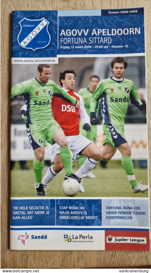 Programme AGOVV Apeldoorn - Fortuna Sittard - 13.3.2009 - Jupiler League - Holland - Programm - Football - Libros