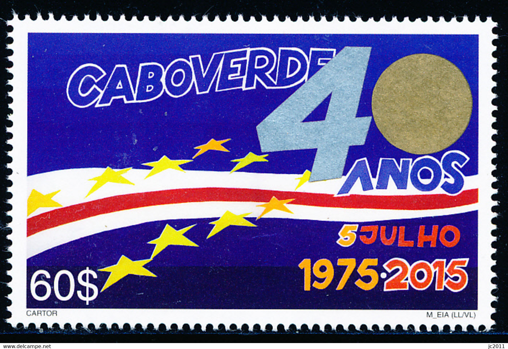 Cabo Verde - 2015 - Independence - MNH / ( ** ) - Cap Vert