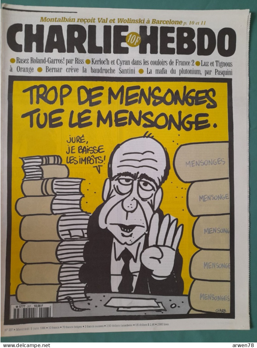 CHARLIE HEBDO 1996 N° 207 ALAIN JUPPE TROP DE MENSONGES - Humour