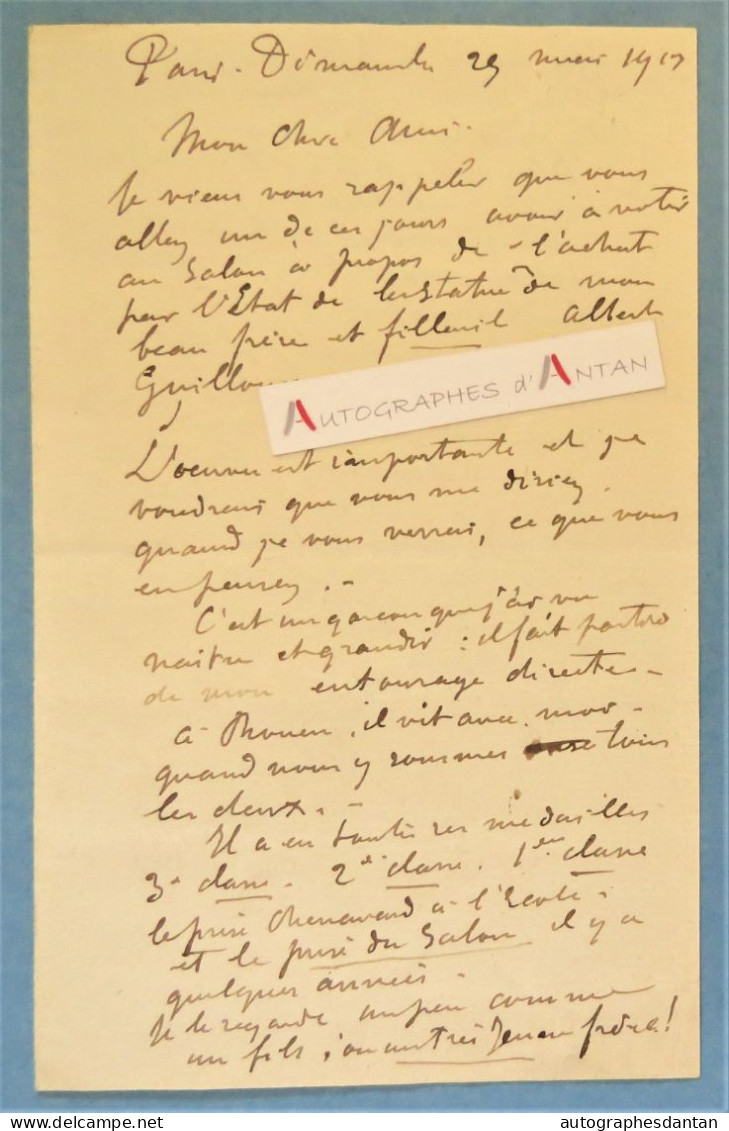 ● L.A.S 1913 Albert LEBOURG Peintre école De Rouen Né Montfort-sur-Risle éloge Du Sculpteur Albert GUILLAUME Lettre - Painters & Sculptors