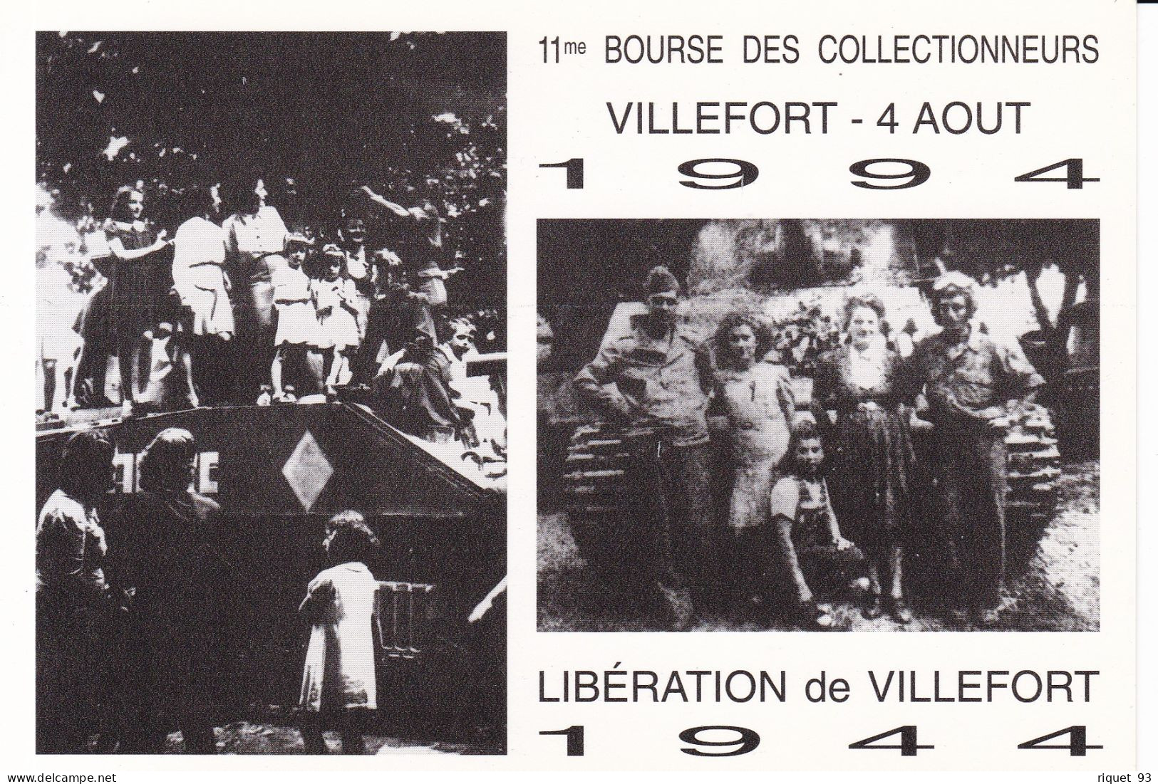 VILLEFORT(Lozère)-11ème Bourse.....4 Août 1994 - Libération De VILLEFORT 1944 - Borse E Saloni Del Collezionismo