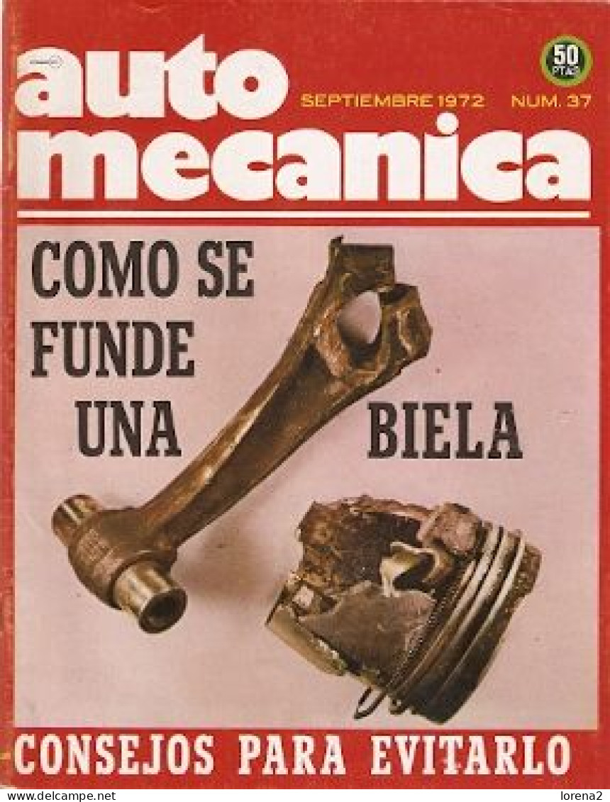 Revista Automecánica Nº 37. Septiembre De 1972. Automec-37 - [1] Hasta 1980