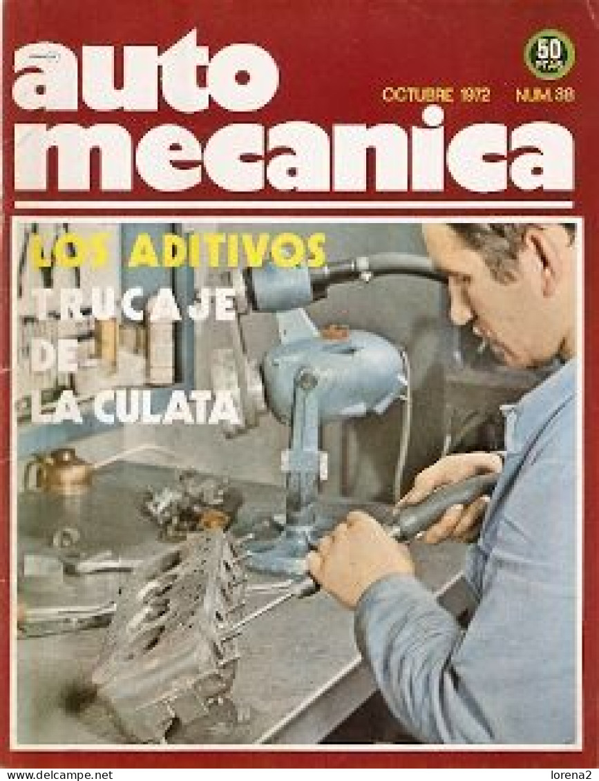 Revista Automecánica Nº 38. Octubre De 1972. Automec-38 - [1] Hasta 1980