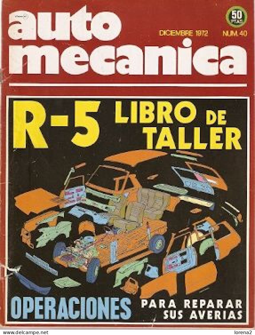Revista Automecánica Nº 40. Diciembre De 1972. Automec-40 - [1] Bis 1980